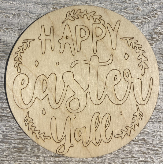 Ready to Paint Shape - 1/8" Birch - Happy Easter Y'All  - S475