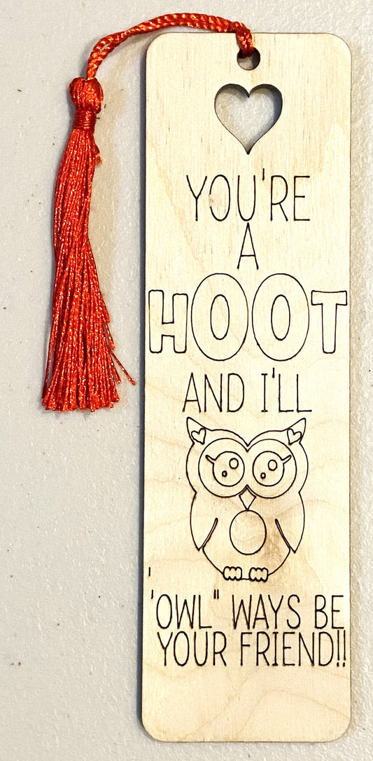 Wood Bookmark - You're A Hoot - B093