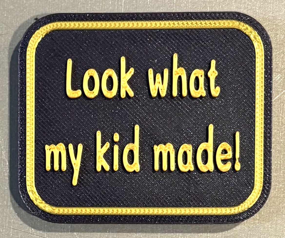 Look What My Kids Made Magnet 2" x 2-3/8" Gold over Black