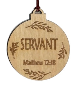 Names of Christ Ornaments 3" - Servant
