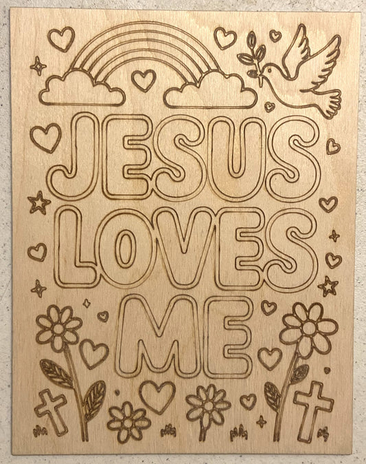 Ready to Paint Plywood 7" x 9" Coloring Boards - Jesus Loves Me - S630
