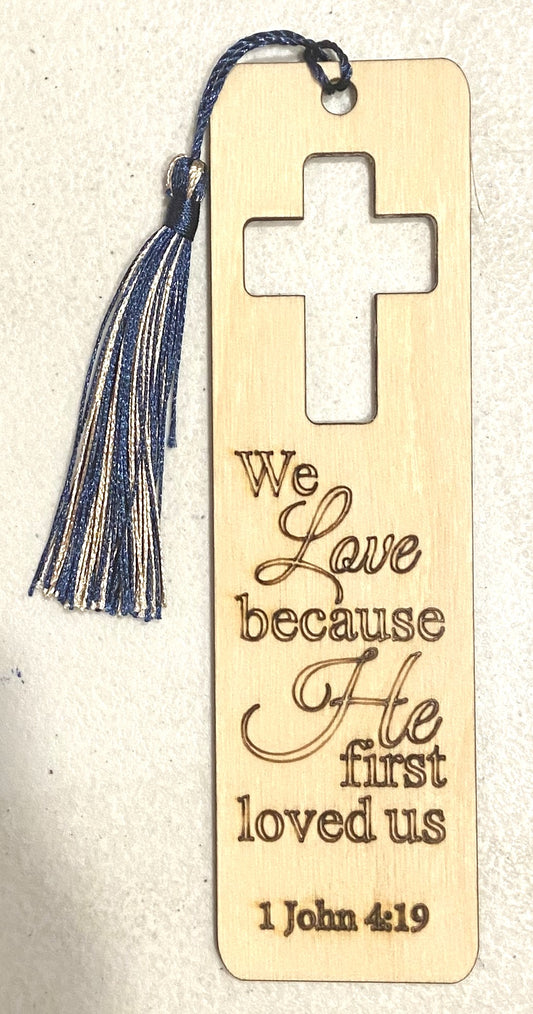 Scripture Bookmark - 1 John 4:19