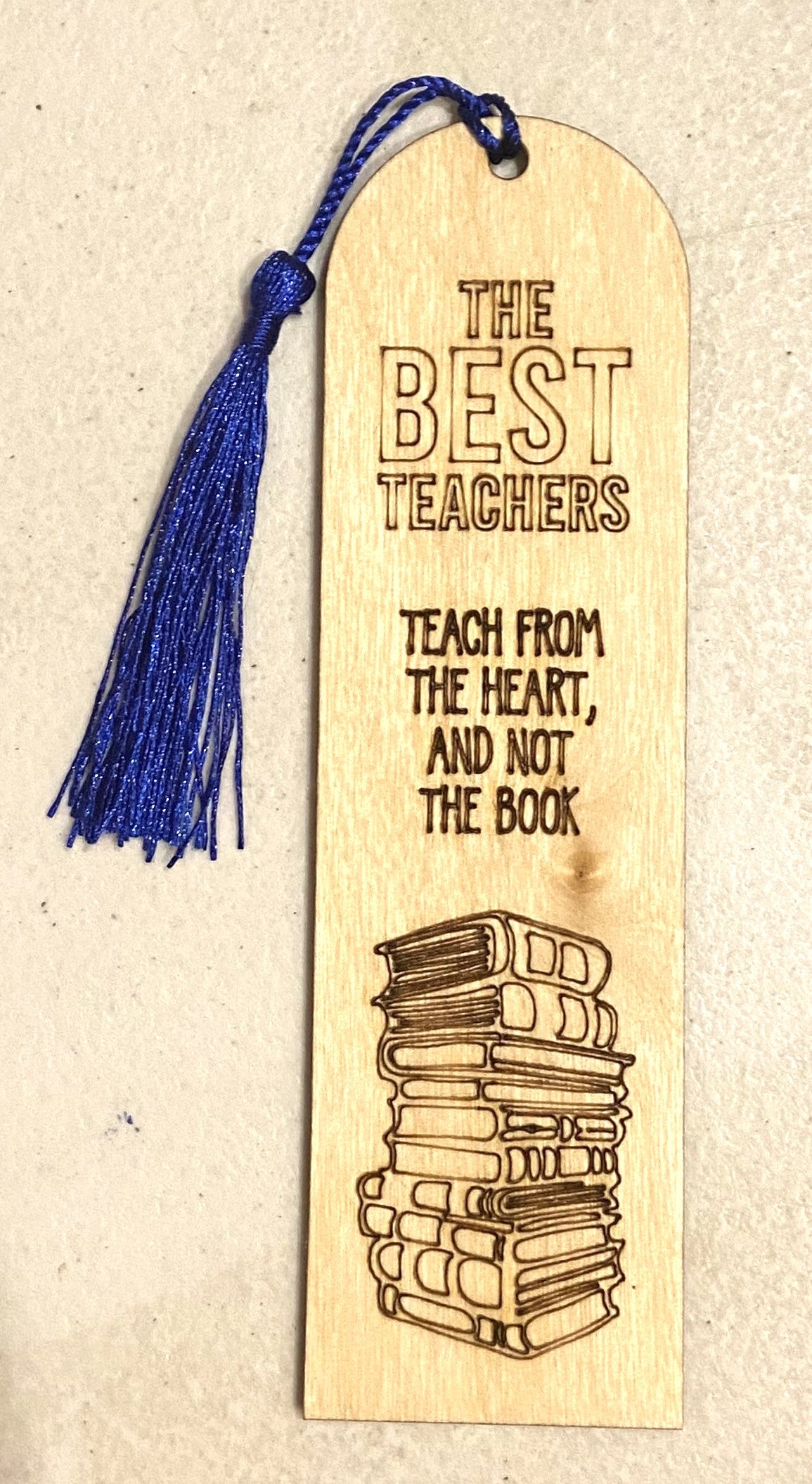 Wood Bookmark - Teacher - The Best Teachers