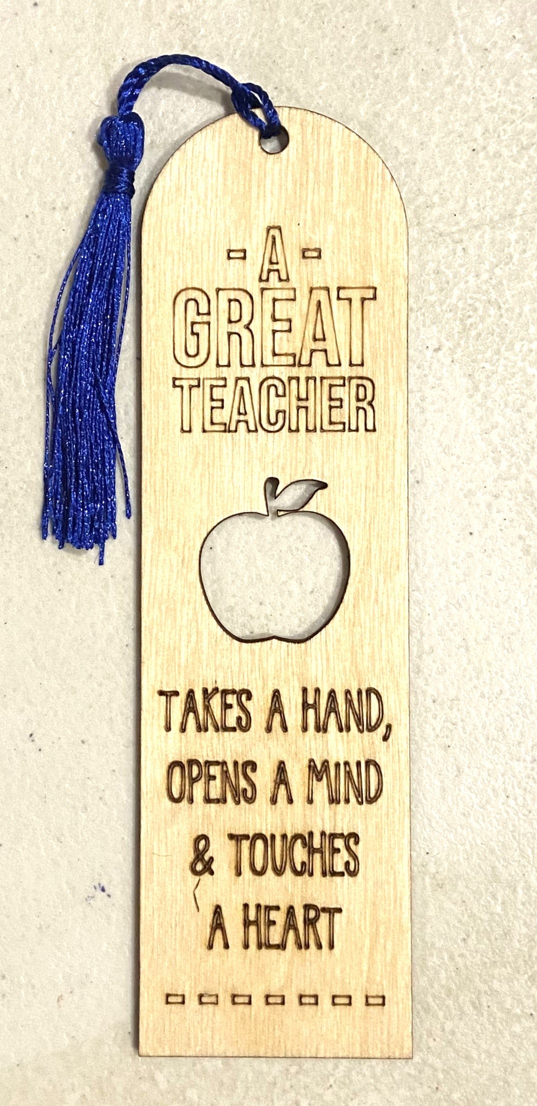 Wood Bookmark - Teacher - A Great Teacher