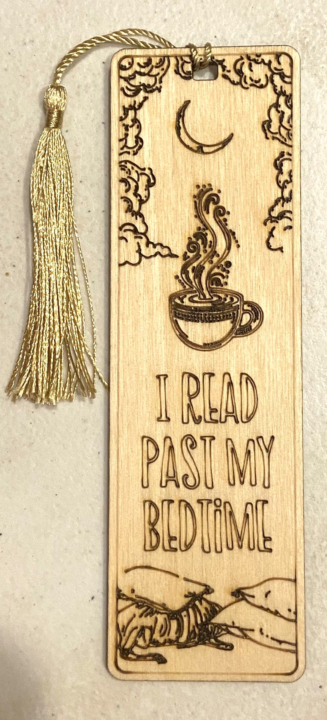 Wood Bookmark - I Read Past My Bedtime - Gold Tassel