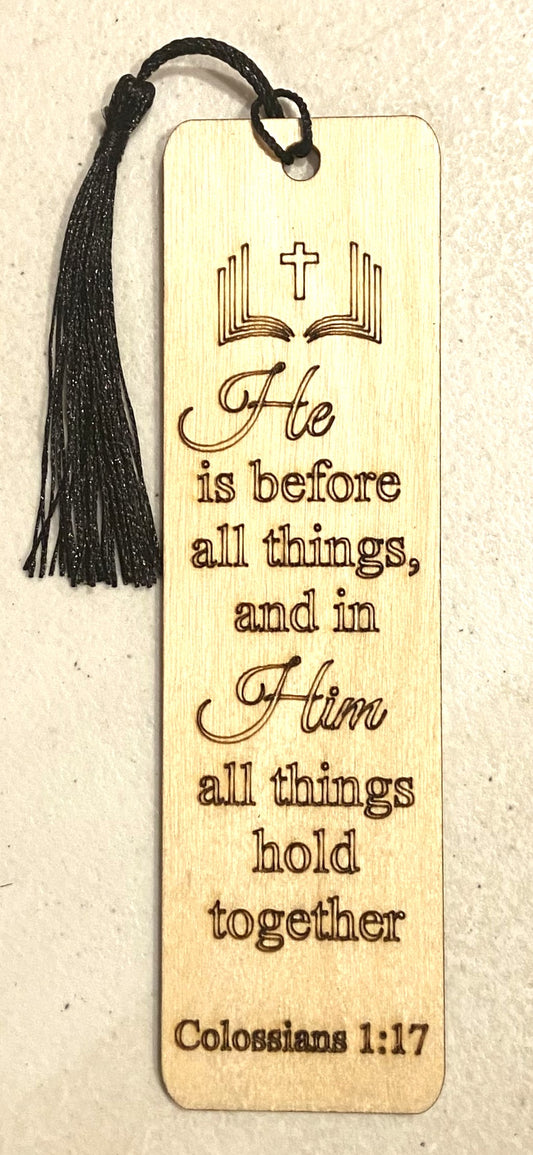 Wood Bookmark - Bible Verse - Colossians 1:17 - Black Tassel