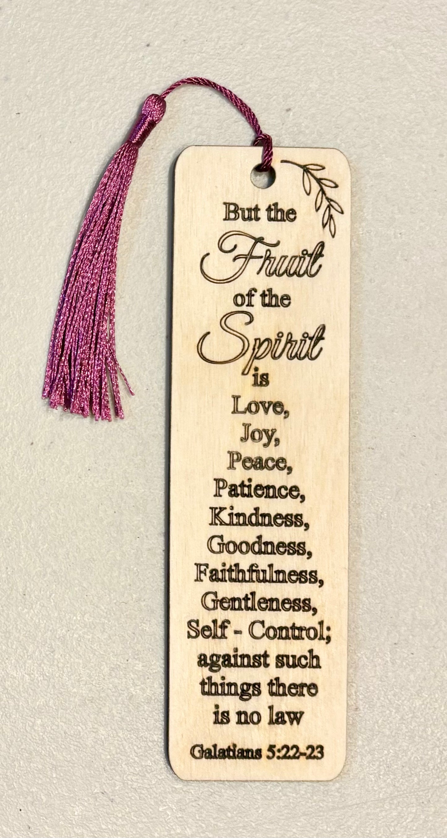 Wood Bookmark - Galatians 5:22-23 - B074