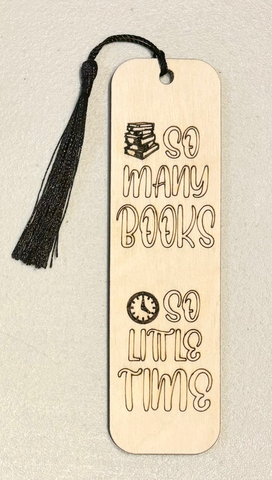 Wood Bookmark - So Many Books - B081