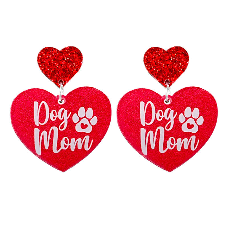 Valentine's Day, "Dog Mama" Acrylic Earrings