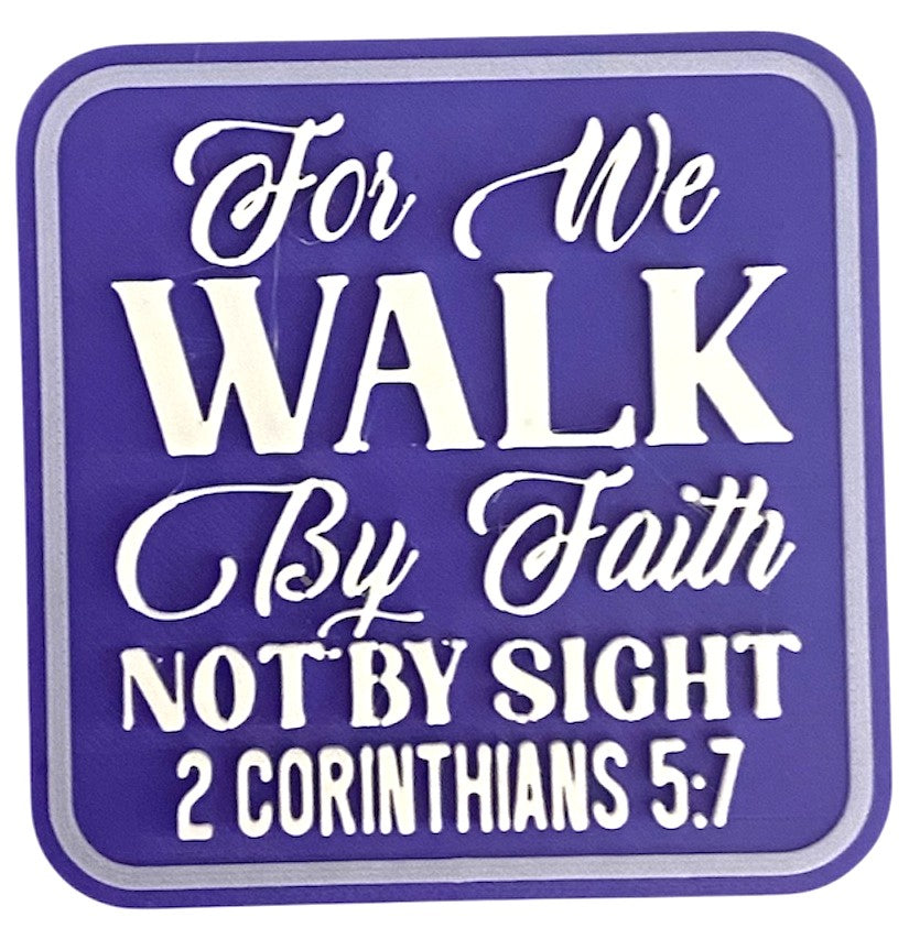 Fridge Magnet - 3" x 3" - Walk By Faith - White over Purple