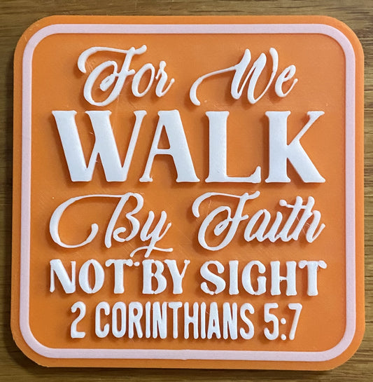 Fridge Magnet - 3" x 3" - Walk By Faith - White over Orange