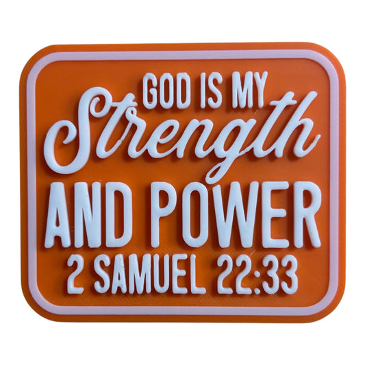 Fridge Magnet - 2.56" x 3" - GOD is My Strength - White over Orange