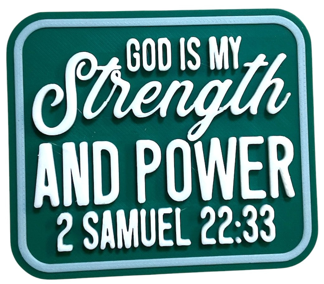 Fridge Magnet - 2.56" x 3" - GOD is My Strength - White over Mistletoe
