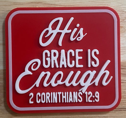 Fridge Magnet - 2.71" x 3" - His Grace is Enough - White over Red