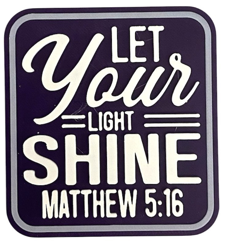 Fridge Magnet - 3" x 2.78" - Let Your Light Shine - White over Indigo