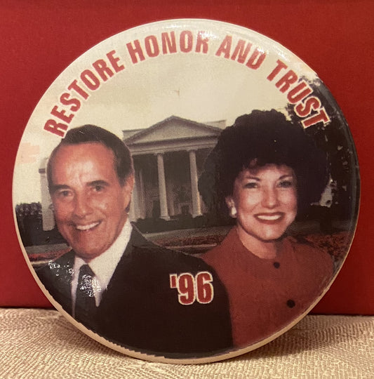 Button - 2.5" x 2.5"  Restore Honor and Trust 96 Bob Dole P003