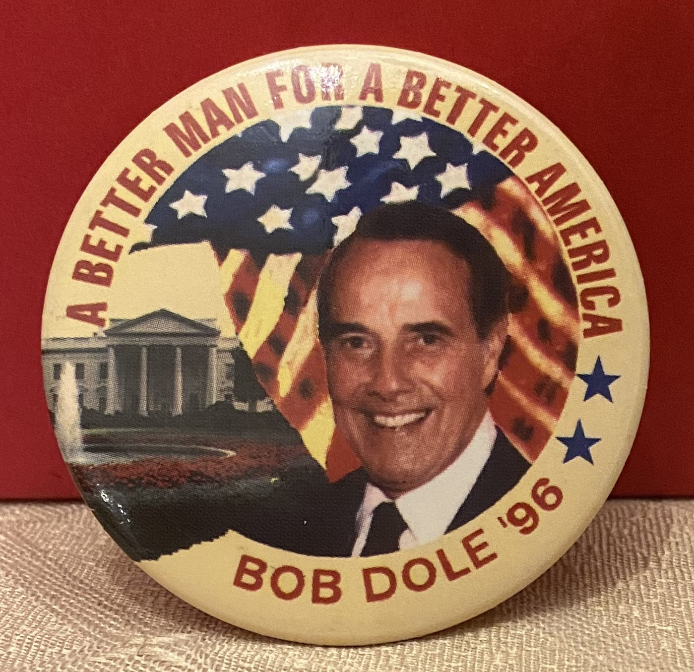 Button - 2.125" x 2.125"  A Better Man For A Better American Bob Dole 96 P007