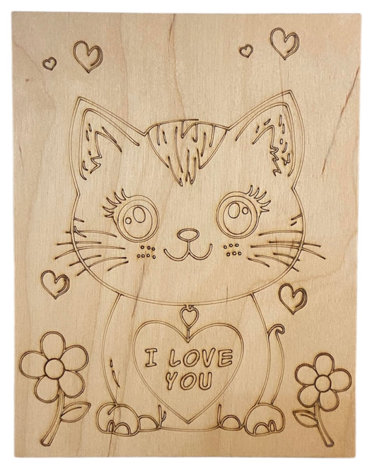 Wood Coloring Board - 1/8" Plywood - 7x9 I Love You Kitten
