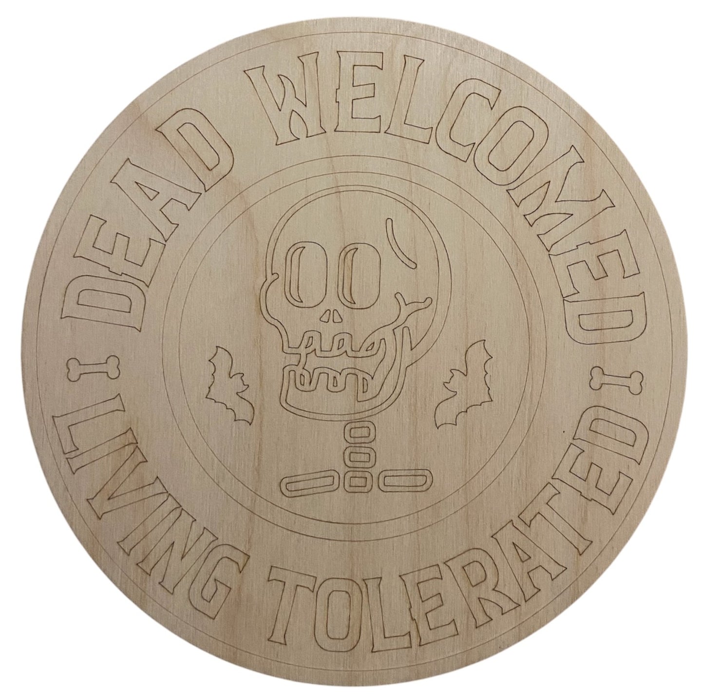 Ready to Paint Halloween Sign - Dead Welcome - 1/8" Plywood - S654