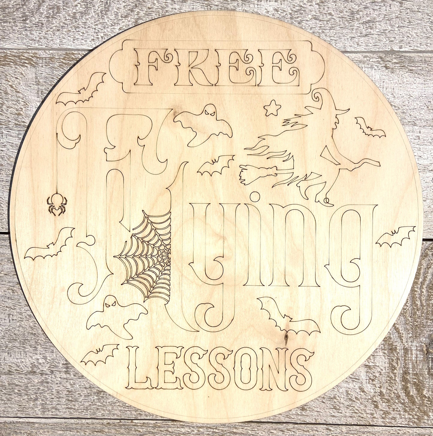 Ready to Paint Halloween Sign - Free Flying Lessons - Unfinished 1/8" Plywood - S661