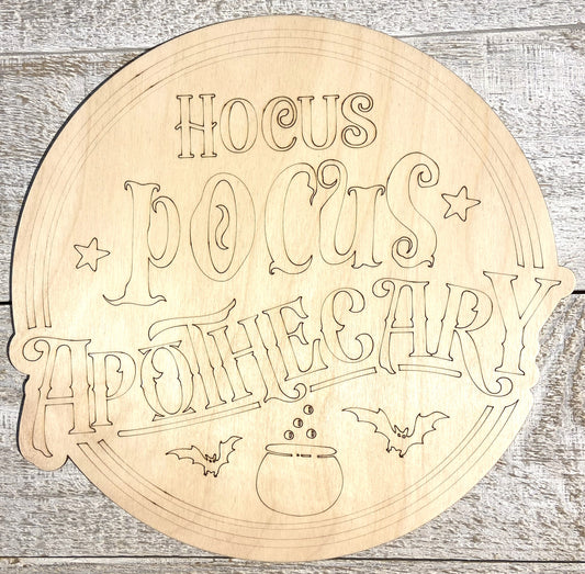 Ready to Paint Halloween Sign - Hocus Pocus Apothecary - Unfinished 1/8" Plywood - S664