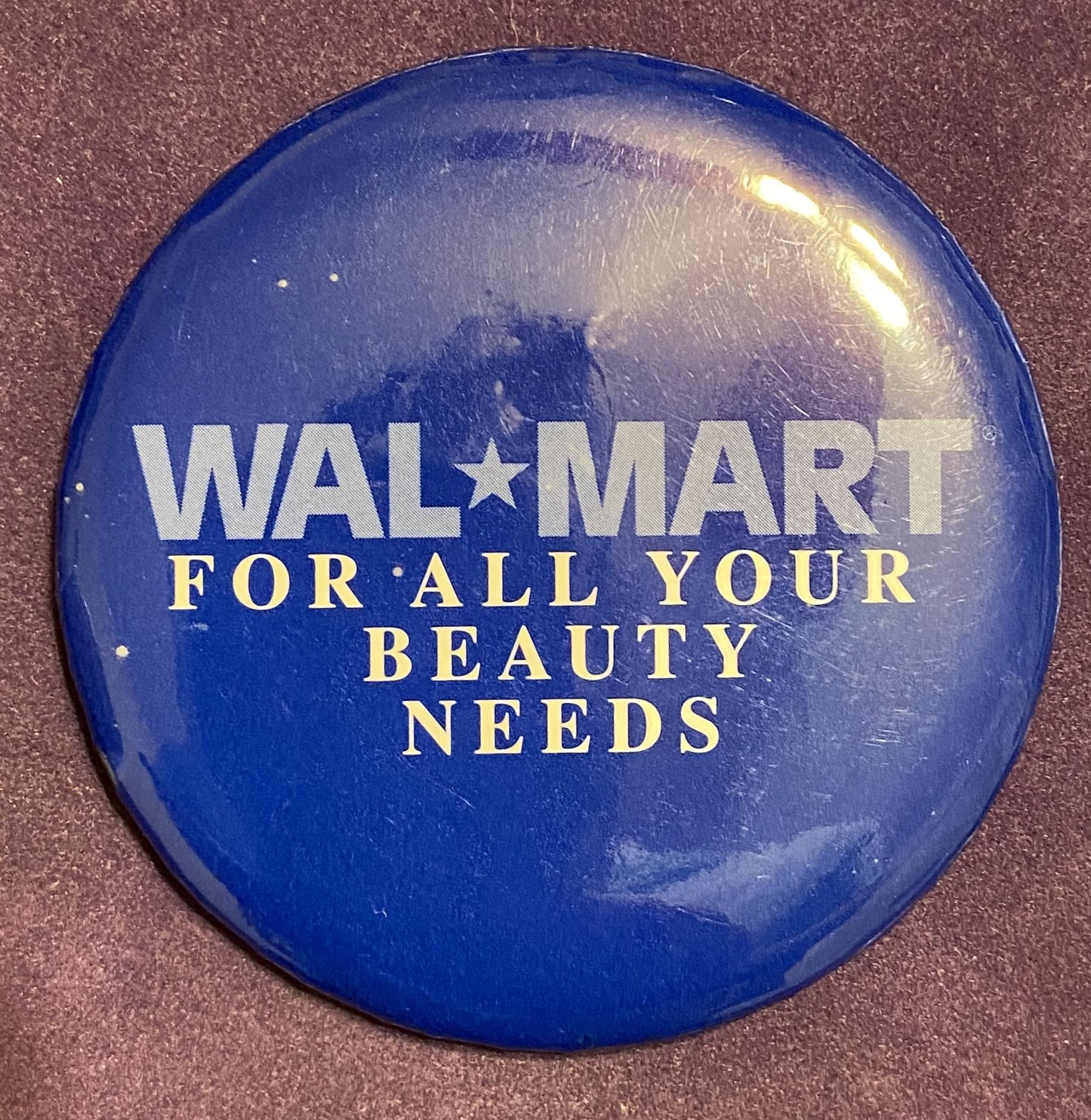 Walmart Button - 3" x 3" - WalMart For All Your Beauty Needs - W036